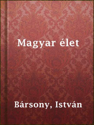 cover image of Magyar élet